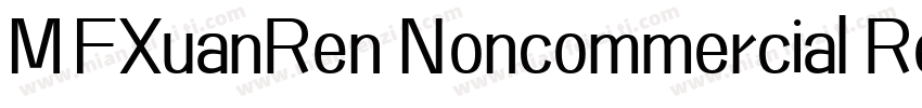 MFXuanRen Noncommercial Regular字体转换